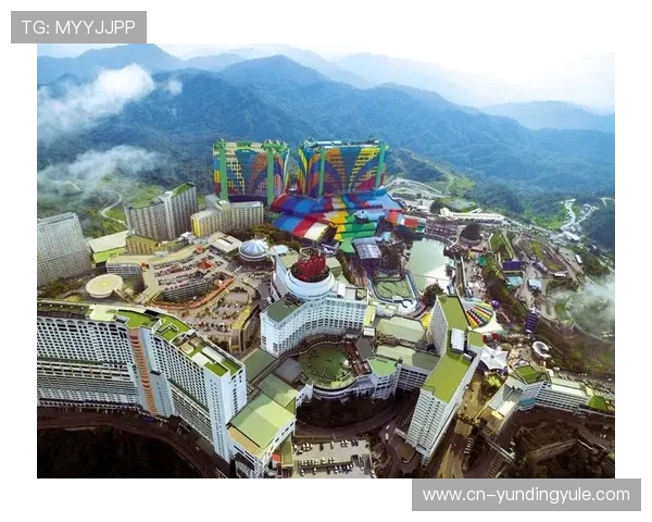 马来西亚云顶介绍：探索云顶高原的历史与发展